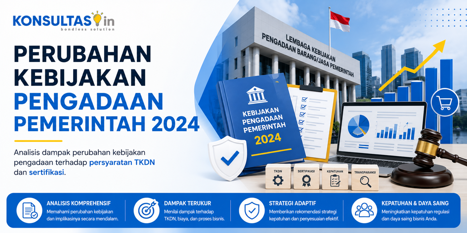 Perubahan Kebijakan Pengadaan Pemerintah 2024